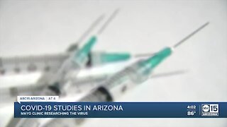 Mayo Clinic conducting studies on COVID-19 in Arizona