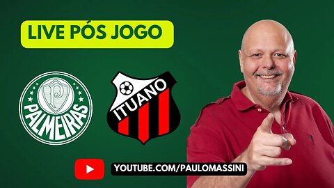 PÓS JOGO PALMEIRAS 1 X 0 ITUANO AO VIVO. MELHORES MOMENTOS. COLETIVA ABEL FERREIRA.