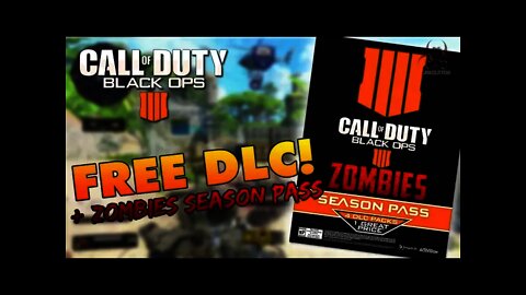 Black Ops 4 - FREE Multiplayer DLC & Zombies Season Pass LEAK!