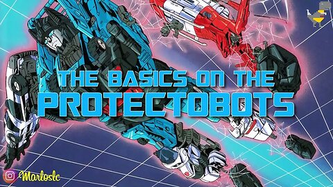 Trailer The Basics - PROTECTOBOTS