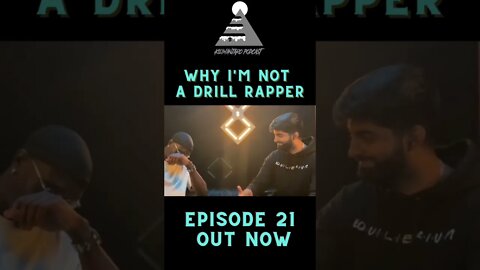 “Why I’m Not A Drill Rapper” | Ep21 clip