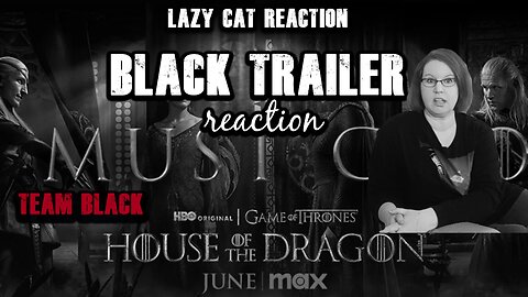 House of the Dragon Season 2 Black Trailer REACTION