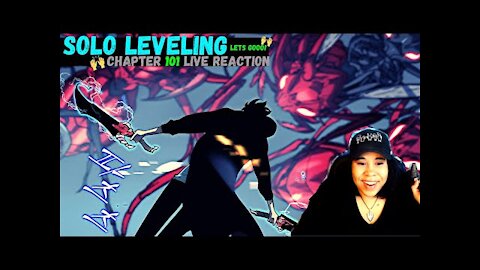 Solo Leveling Chapter 101 Live Reaction | The King Has Arrived!! ARISE!!!