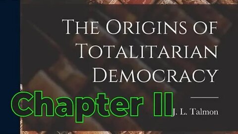 The Origins of Totalitarian Democracy – J.L. Talmon – Chapter II – Helvetius & Holbach