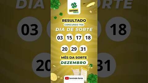 🍀 Resultado DIA DE SORTE 708 | Sentindo Sorte #shorts