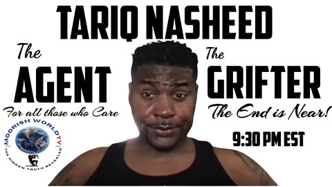 Tariq Nasheed: THE INFORMANT & THE GRIFTER, 3 decades of Manipulation!