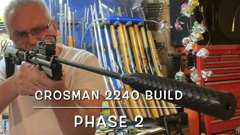 Crosman 2240 build phase 2, Gravmag, steel breech and several more Buck Rail goodies.