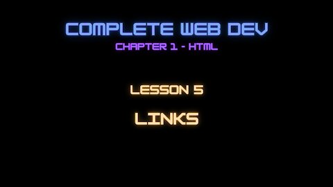 Complete Web Developer Chapter 1 - Lesson 5 Links