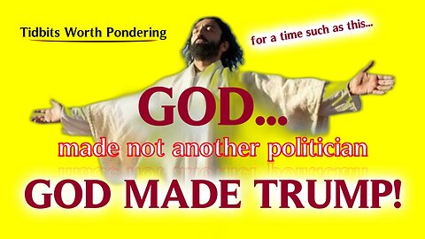 GOD MADE TRUMP