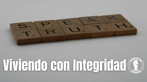 Viviendo con Integridad