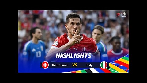 Euro 2024 Highlights: Switzerland vs Italy