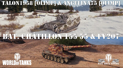 Bat.-Châtillon 155 55 & FV207 - talon1958 [OLIMP] & angelina75 [OLIMP]