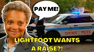 Mayor Lori Lightfoot Believes She DESERVES A PAY RAISE?! While CHICAGO BURNS!