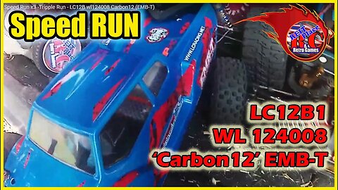 Speed Run - LC12B wl124008 'Carbon12' (EMB-T)