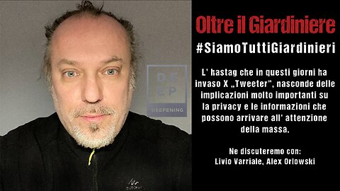 Oltre il Giardiniere #SiamotuttiGiardinieri