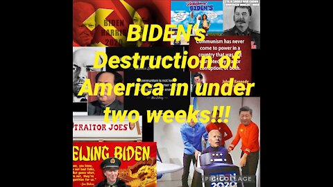 Biden’s destruction of America in under two weeks!!!