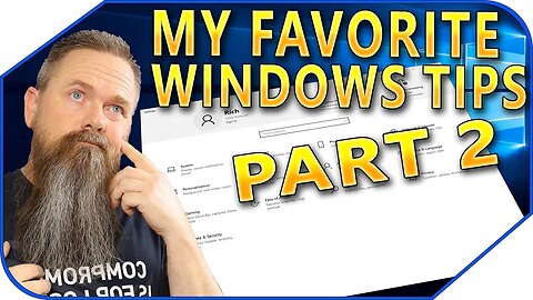 My Favorite Tips For Windows 10 Part 2