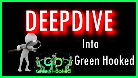 DEEPDIVE into Green Hooked token!!!