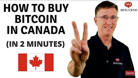 How to Buy Bitcoin in Canada in 2 minutes (2021 Updated)