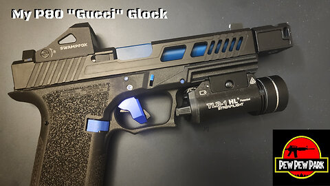 My P80 "Gucci" Glock