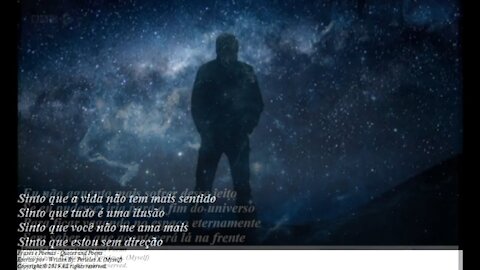 A vida não tem mais sentido, você não me ama mais, meu coração... [Poesia] [Frases e Poemas]