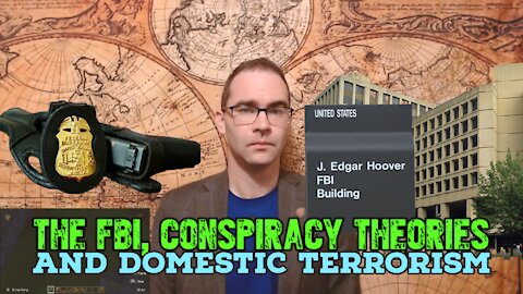 The FBI Declared Conspiracy Theories Domestic Terrorism