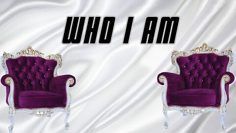 Who I Am