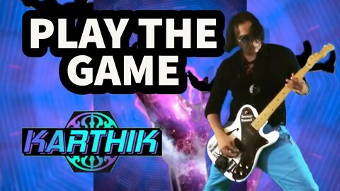 KARTHIK - Play the Game (Official Video)