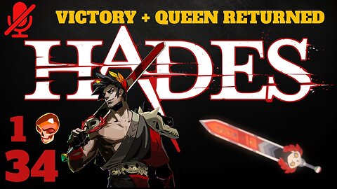 Hades - Run 34 (Victory + Queen Returned) - 1 Heat - Stygius Stygian Blade