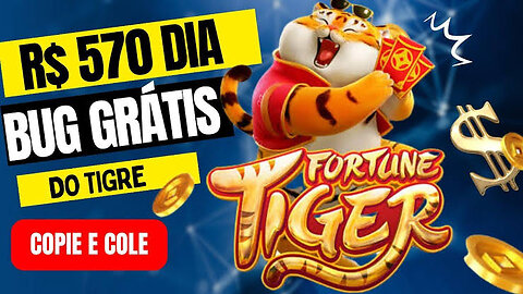 Como Ganhar Fortune Tiger | Bug do Tigrinho