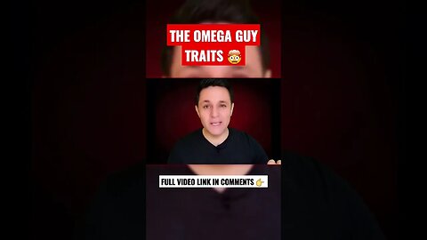 The Omega Guy TRAITS 🤯 (DAMN!)