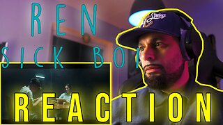 My second @RenMakesMusic reaction - Sick Boi