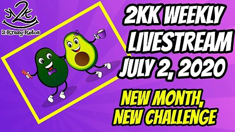 2kk Weekly live-stream - July 2., 2020 __Perfect Keto Sale