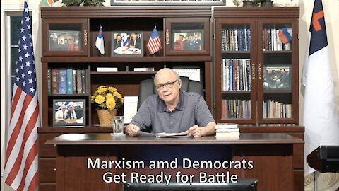 Marxism and Democrats - Get Ready for Battle