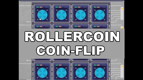 Rollercoin - Coin-Flip