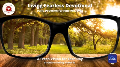 A Fresh Vision for Each Day