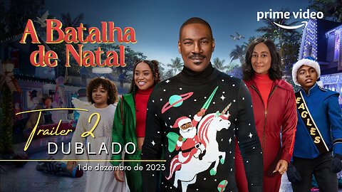 A Batalha de Natal | Trailer oficial 2 | Dublado | 2023