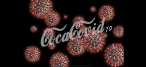 COKE TESTS POSITIVE FOR COVID-19 - COCA COLA TESTS POSITIVE FOR COVID - COVID-21