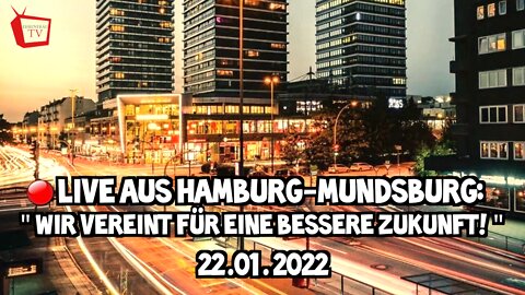 LIVE AUS HAMBURG-MUNDSBURG - 22.01.2022