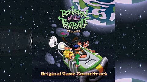 Return of the Tentacle Prologue - Original Soundtrack (2018) HD