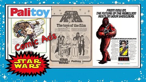 Palitoy And Friends Vintage Star Wars Ads