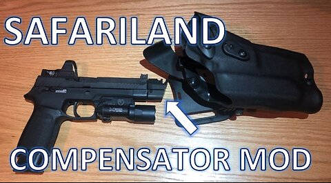 Safariland Holster Mod For Compensators