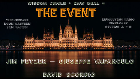 The Event (Raw Deal + Wisdom Circle) - 10 November 21 - Guest: Frederick C Blackburn (Blackbird9!)