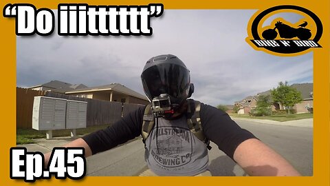 Get Off Your Ass! - Bike N' Bird Motovlog Ep.45