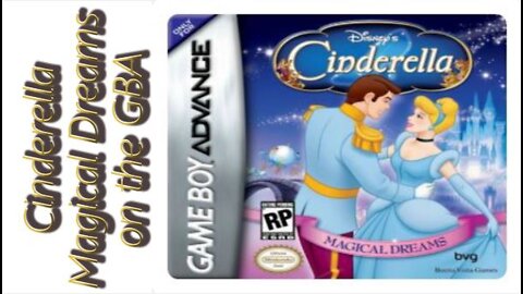 Cinderella - Magical Dreams on the GBA.