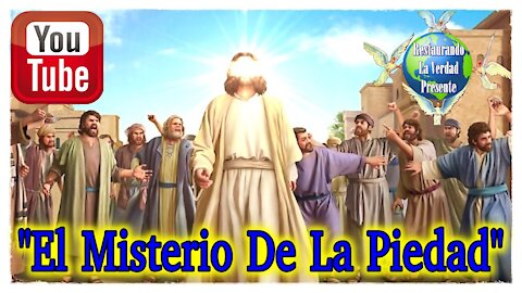 "El Misterio de la Piedad"