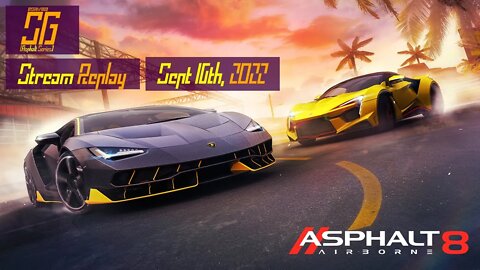 [Asphalt 8: Airborne A8] Oktoberfest MP + Monza Fest | Live Stream Replay | Sept 16th, 2022 (GMT+08)