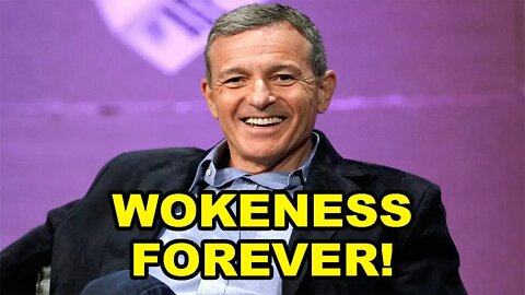 Disney CEO Bob Iger says WOKE content to stay FOREVER!