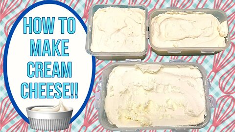 HOW TO MAKE CREAM CHEESE AT HOME!! KITCHEN BASICS!!