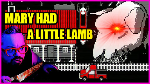 Mary Had A Little Lamb Its Fleece Was Red With Blood.. (Pixelated Gameboy Styled Horror)